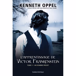 ISBN L’Apprentissage de Victor Frankenstein, Tome 1 livre