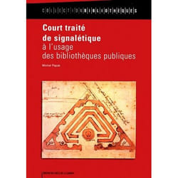 Court traité de signalétique à l'usage des bibliothèques publiques