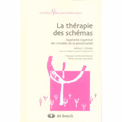 ISBN La Therapie Des Schemas; Approche Cognitive Des Troubles De La Personnalites, Psychologie, Français, Livre broché