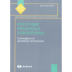 Politique régionale européenne : Convergence et dynamique d'innovation