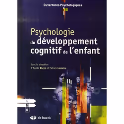 ISBN Psychologie Du Developpement Cognitif De L'Enfant, Psychologie, Français, Livre broché