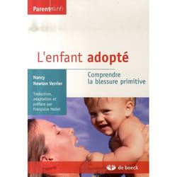 L'enfant adopté - comprendre la blessure primitive