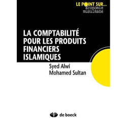 La comptabilité appliquée aux produits financiers islamiques
