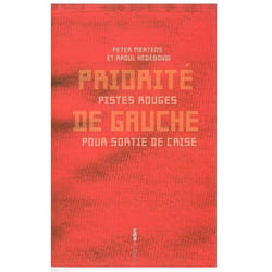 Priorité de gauche : Pistes rouges pour sortie de crise