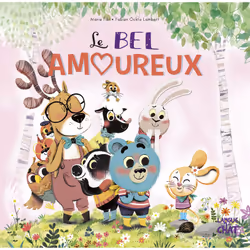 ISBN Le bel amoureux - Dans le bois de Coin joli : Le livre de Marie Tibi, Fabien Ockto-Lambert, 40 pages