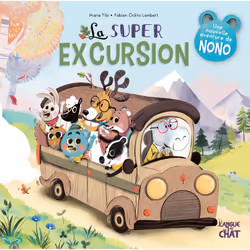 ISBN La super excursion - Dans le bois de Coin joli : Le livre de Fabien Ockto-Lambert, Marie Tibi, 48 pages