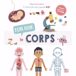 ISBN Bonjour le corps - L'encyclo des petiots : Le livre de Fabien Ockto-Lambert, 14 pages