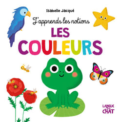 ISBN Les couleurs - J'apprends les notions : Le livre de Isabelle Jacqué, Collectif