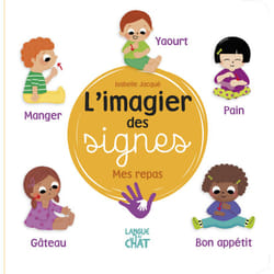ISBN L'imagier des signes - Mes repas : Le livre de Isabelle Jacqué, Collectif