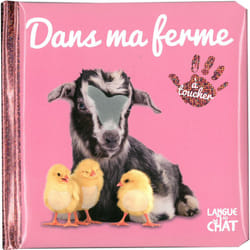 ISBN Bébé touche-à-tout - Dans ma ferme - tome 47 : Le livre de Collectif