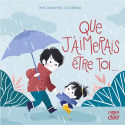 ISBN Que j'aimerais être toi : Le livre de Erine Savannah, Lili La Baleine, 22 pages