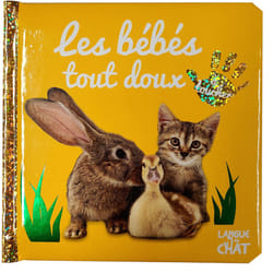 ISBN Bébé touche-à-tout - Les bébés tout doux à toucher - tome 19B : Le livre de Collectif