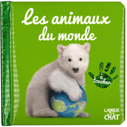 ISBN Bébé touche-à-tout - Les animaux du monde - tome 50 : Le livre de Collectif