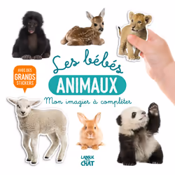 ISBN Mon bel imagier à compléter - Les bébés animaux - Avec de grands stickers : Le livre de Collectif, 20 pages