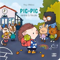 ISBN Pic-Pic rentre à l'école : Le livre de Olivier Pog, Méïzou, 32 pages