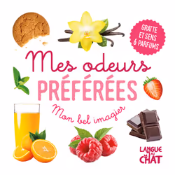 ISBN Mon bel imagier des odeurs - Mes odeurs préférées - Gratte et sens 6 parfums : Le livre de Collectif, 14 pages