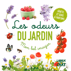 ISBN Mon bel imagier des odeurs - Les odeurs du jardin (Frise herbes) - Gratte et sens 6 parfums : Le livre de Collectif, 14 ...