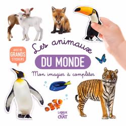 ISBN Mon bel imagier à compléter - Les animaux du monde - Avec de grands stickers : Le livre de Collectif, Collectif, 24 page ...
