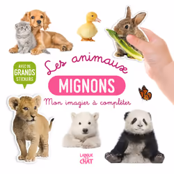 ISBN Mon bel imagier à compléter - Les animaux mignons - Avec de grands stickers : Le livre de Collectif, Collectif, 24 pages