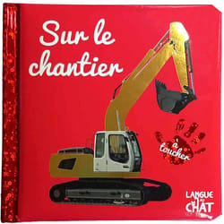 ISBN Bébé touche-à-tout - Sur le chantier T65 : Le livre de Collectif, Collectif