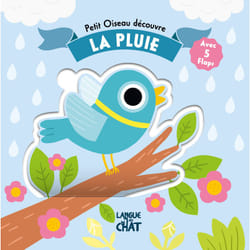 ISBN Petit Oiseau découvre - La pluie - Avec 5 flaps : Le livre de Lucile Ahrweiller, Juliette Parachini-Deny