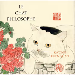 ISBN Le chat philosophe : Le livre de Shan Kwong Kuen, Art & design, 88 pages