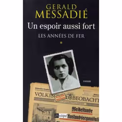 ISBN Un Espoir Aussi Fort T.1 : Les Annees De Fer, Romance, Français, Livre broché