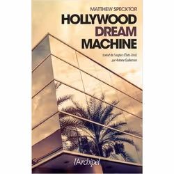 ISBN 9782809818345, EPUB, Matthew Specktor, 514 pages, Antoine Guillemain, Français, 01/03/2016