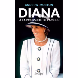 ISBN Diana à la poursuite de l'amour : Le livre de Andrew Morton, biographie, 432 pages