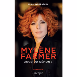 ISBN Mylène Farmer, ange ou démon ? : Le livre de Alain Wodrascka, biographie, 240 pages