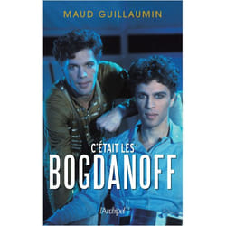 C'était les Bogdanoff (Broché)