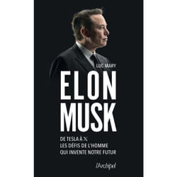 ISBN Elon Musk - De Tesla à X, les défis de l'homme qui invente notre futur : Le livre de Luc Mary