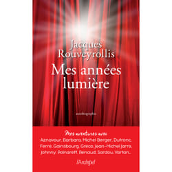 ISBN Mes années lumière : Le livre de Jacques Rouveyrollis