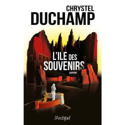 ISBN L'Ile des souvenirs : Le livre de Chrystel Duchamp