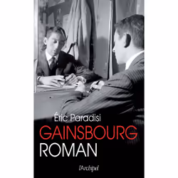 ISBN Gainsbourg, roman : Le livre de Eric Paradisi, Roman, 352 pages