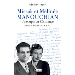 ISBN Missak et Mélinée Manouchian - Un couple en Résistance : Le livre de Gérard Streiff