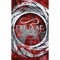 ISBN Les Anges d'Elysium - Tome 1 Plume : Le livre de Olivia Wildenstein, Roman, 400 pages