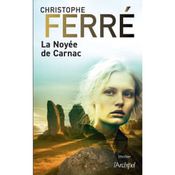 ISBN La Noyée de Carnac : Le livre de Christophe Ferré