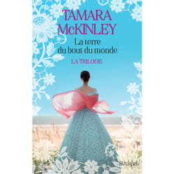 ISBN La terre du bout du monde. La trilogie : Le livre de Tamara McKinley