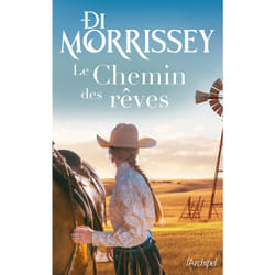 ISBN Le chemin des rêves : Le livre de Di Morrissey