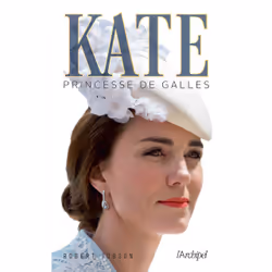 ISBN Kate, princesse de Galles : Le livre de Robert Jobson, biographie, 320 pages
