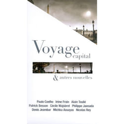 Voyage capital & autres nouvelles