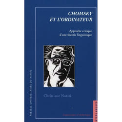 Chomsky et l'ordinateur - approche critique d'une théorie linguistique