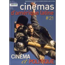 ISBN Revue Cinemas D'Amerique Latine N.21; Cinema Et Politique, Art & design, Français