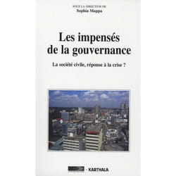 Les impensés de la gouvernance - la société civile, réponse à la crise ?