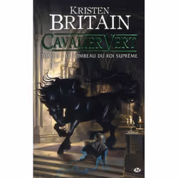 ISBN Cavalier Vert T.3 : Le Tombeau Du Roi Supreme, Science Fiction, Français, Livre broché
