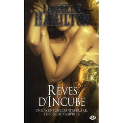 Anita Blake, Tome 12 : Rêves d'Incube (Poche)