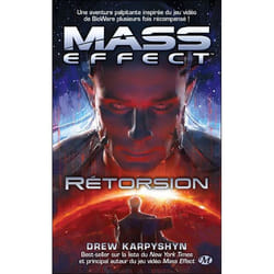 Mass Effect, T3 : Rétorsion