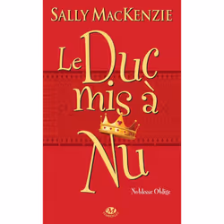 ISBN Noblesse Oblige T.1 : Le Duc Mis A Nu, Littérature, Français, Livre broché