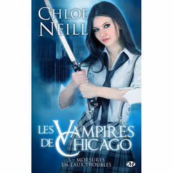 ISBN Les Vampires De Chicago T.5 : Morsures En Eaux Troubles, Littérature, Français, Livre broché